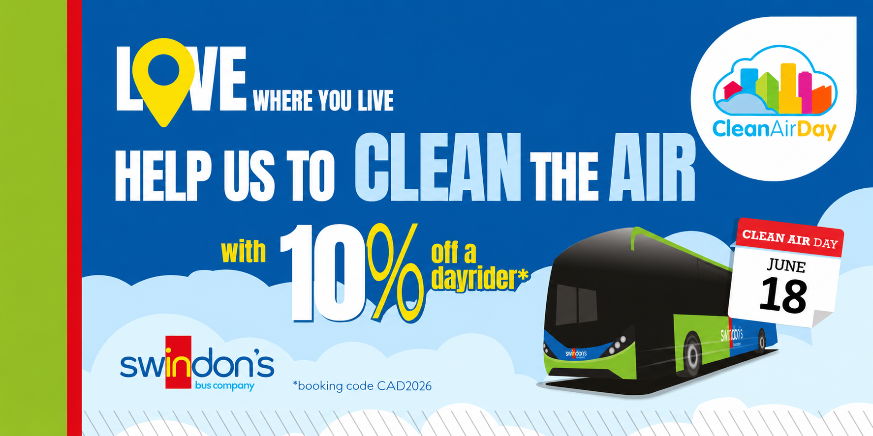 Pic of Swindon bus and date of clean air day.  Text help us to clean the air 10% off a dayrider