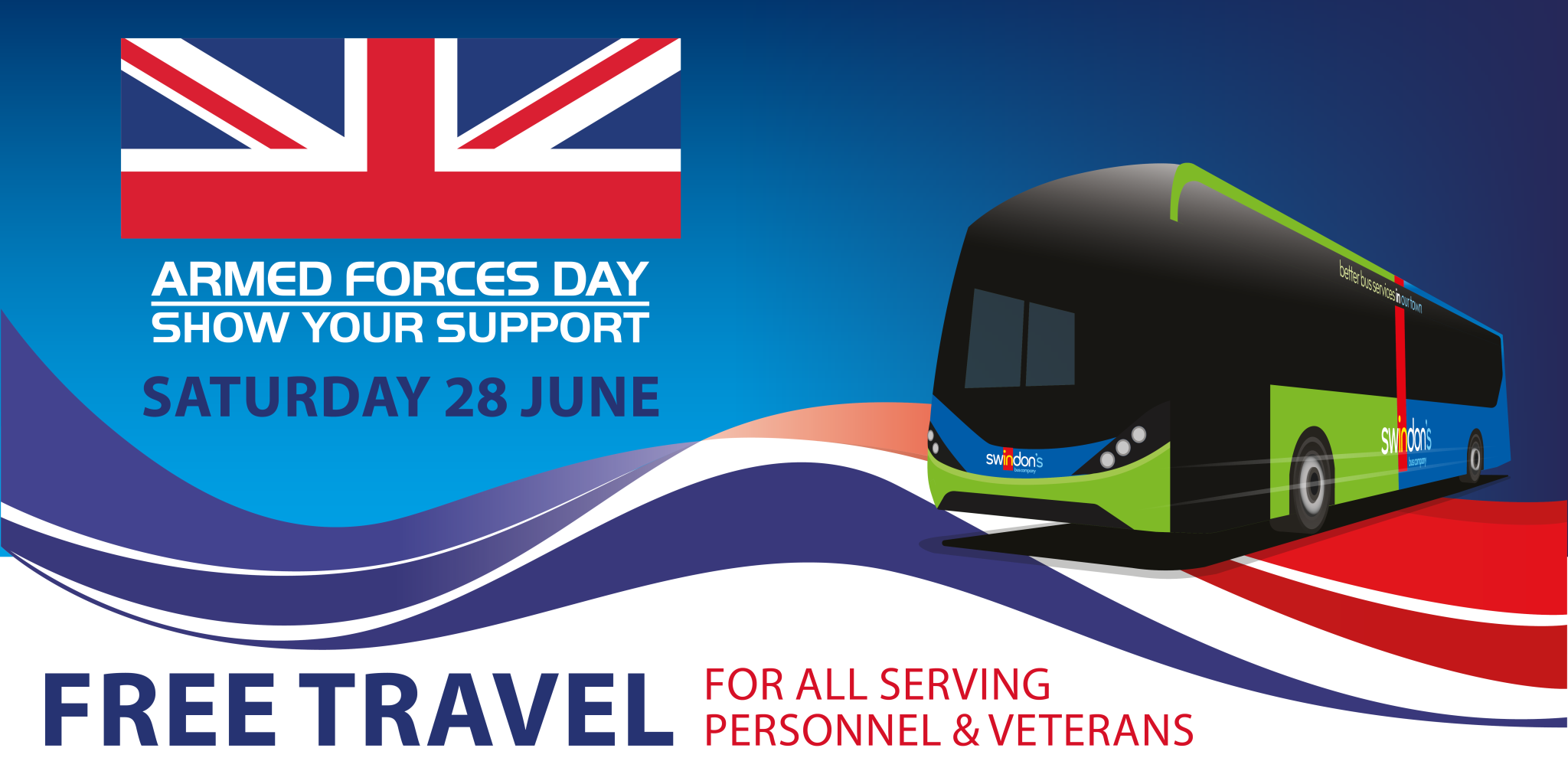 Pic of Swindon bus.  Text Armed Forces Day show your support.  Saturday 28th June.  Free travel for serving personnel and veterans.