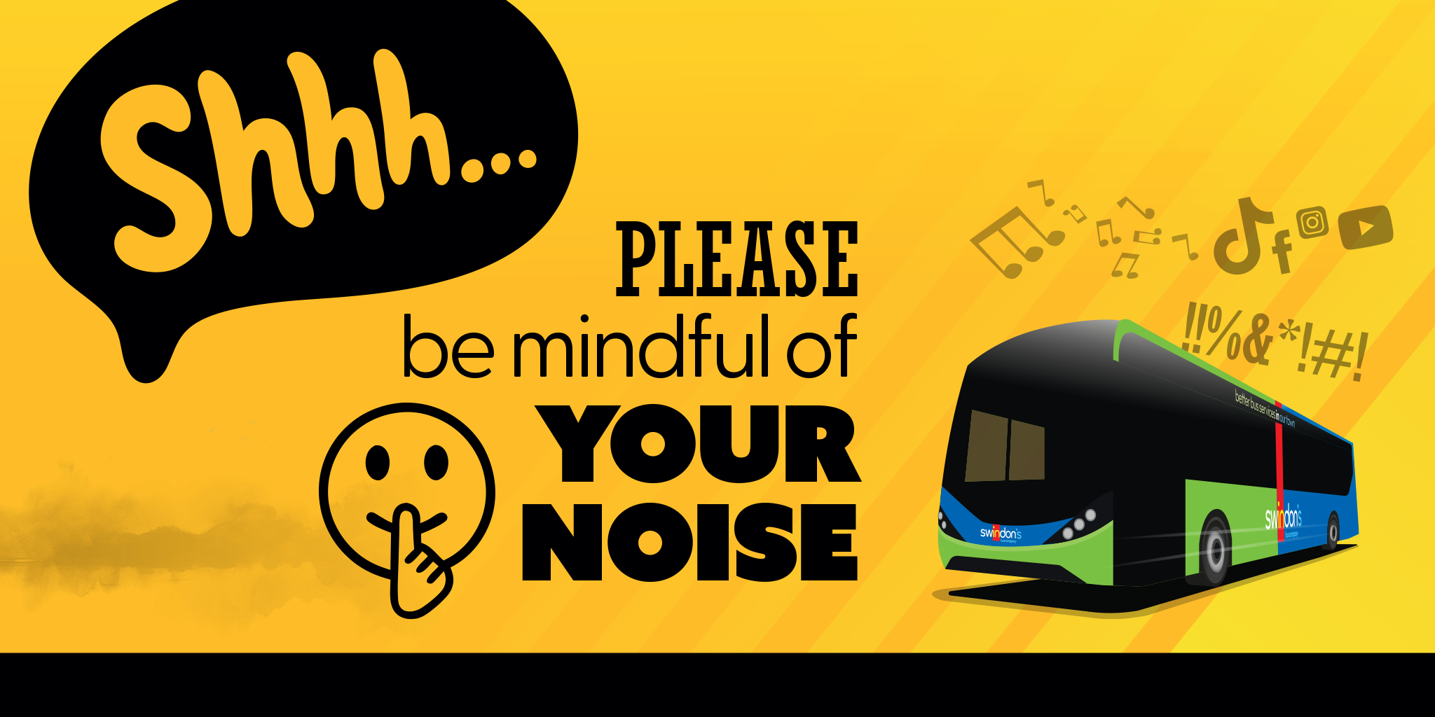 Be mindful of your noise text with an image of a swindon's bus company bus