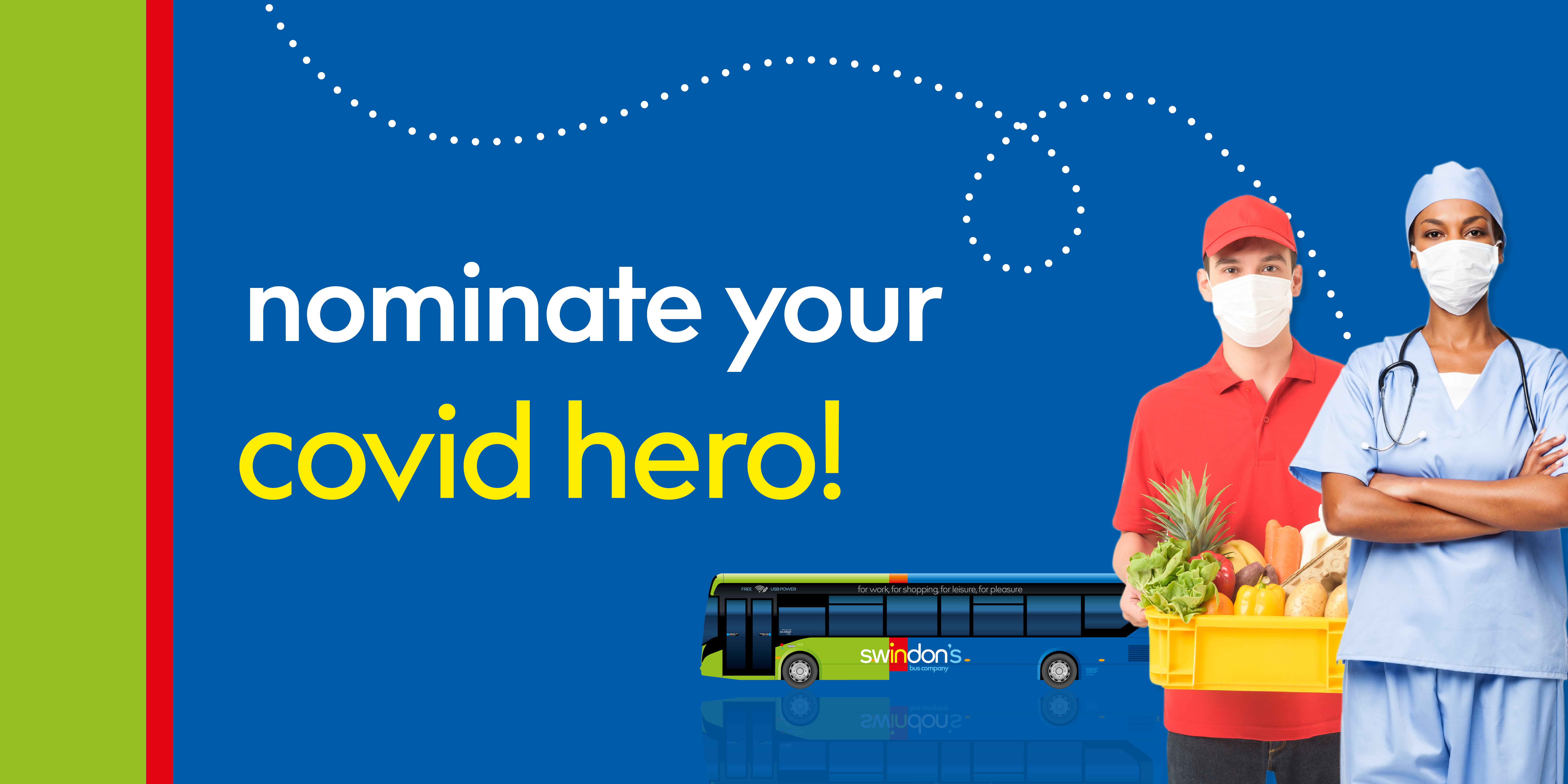 Image of a Swindon bus with a nurse and food delivery personnel with text reading, 'nominate your covid hero!'
