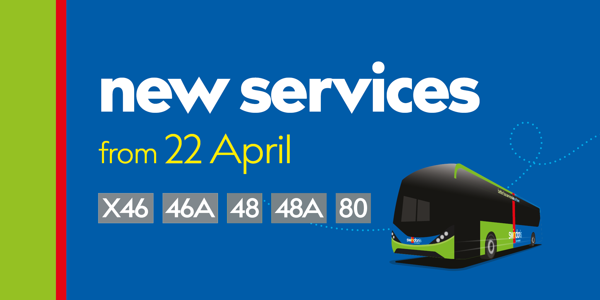 New services from 22 April 2025