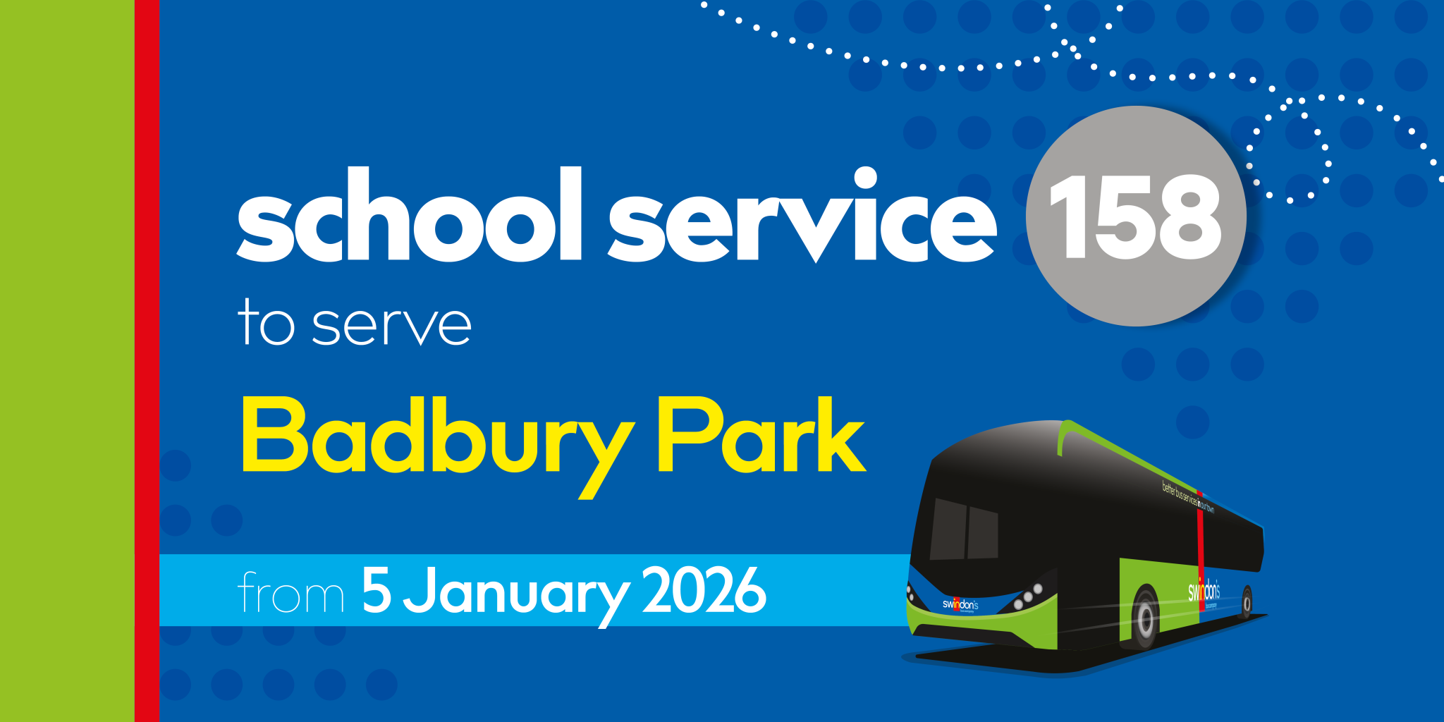 School service 158 to serve Badbury Park