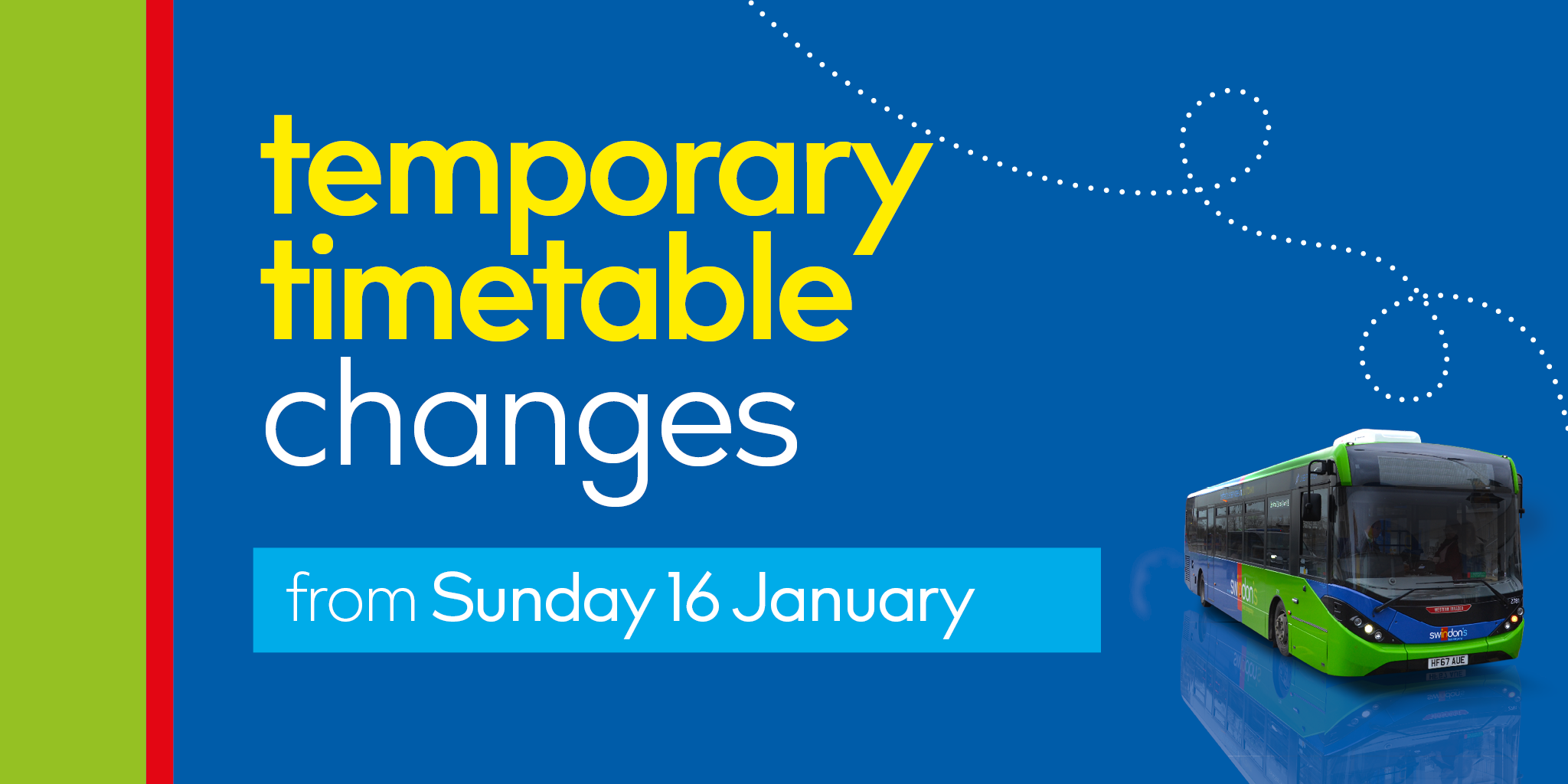 From Sunday 16th January, there are several changes taking place to our services